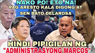 GOBYERNONG MARCOS HAHAYAAN ANG ITERPOL NA ARESTUHIN SI DUTERTE AT SENBATO DELAROSA [upl. by Adnir]