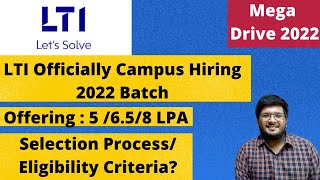 LTI Campus Hiring 2022 Batch  Eligibility CriteriaSelection Process  Coding 🔥🔥 [upl. by Kobylak]