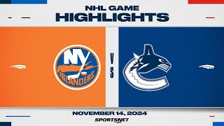 NHL Highlights  Islanders vs Canucks  November 14 2024 [upl. by Hernardo]