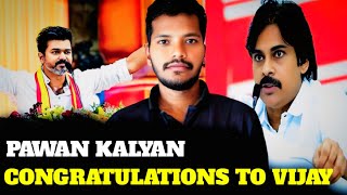 Pawan Kalyan Congratulations To Vijay [upl. by Enirroc]