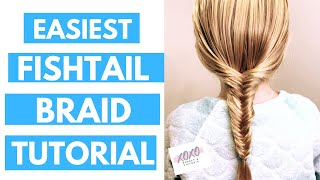 Easiest Fishtail Braid Ever [upl. by Esirahs]