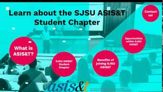 Learn about the SJSU ASISampT Student Chapter [upl. by Yejus]