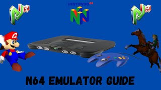 THE BEST N64 EMULATOR  PROJECT 64 GUIDE [upl. by Adnocahs]