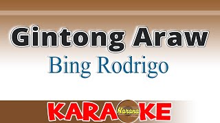 Gintong Araw  Bing Rodrigo KARAOKE [upl. by Asit]