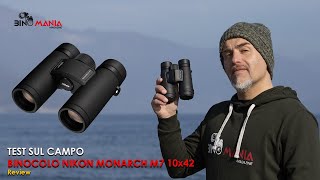 Binocolo Nikon MONARCH M7 10x42  la giusta evoluzione [upl. by Ayaet129]