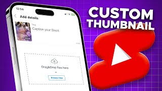 How to Add Thumbnail to YouTube Shorts TWO METHODS [upl. by Maude]