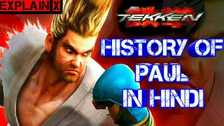 HISTORY OF PAUL TEKKEN 7 IN HINDI [upl. by Rentschler106]