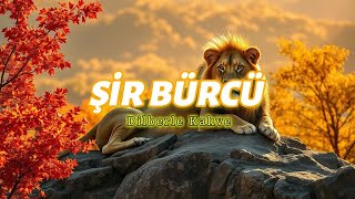 ŞİR BÜRCÜ Həftəlik bürc proqnozu 1117 NOYABR [upl. by Parrish416]