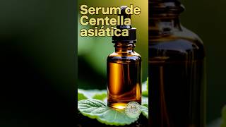 SERUM DE CENTELLA ASIÁTICA 22 [upl. by Mourant]