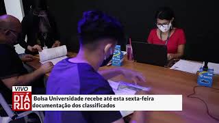 Bolsa Universidade recebe até sextafeira documentação dos classificados [upl. by Seitz]