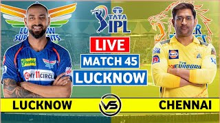 LSG vs CSK Live Scores amp Commentary  Lucknow Super Giants vs Chennai Super Kings Live Scores [upl. by Beora]