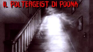 IL POLTERGEIST DI POONA [upl. by Dnaltruoc]