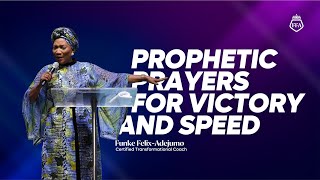 Prophetic Prayers for Victory and Speed  Funke FelixAdejumo [upl. by Akenom465]