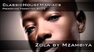 Mzambiya  Zola [upl. by Mellicent]