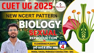 Reproduction in Flowering Plants  HindiEnglish  Lec5  Biology  CUET UG 2025  Rankers Educare [upl. by Ayama686]