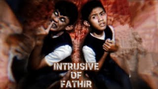 INTRUSIVE OF FATHIR  short movie disturbing [upl. by Onilegna]