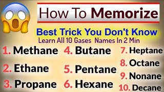 Best Trick To Memorize 10 Gases Names Methane Ethane Propane etc [upl. by Jeffry]