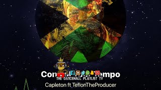 Capleton TeflonTheProducer  Control Your Tempo Dancehall 2021 [upl. by Yanttirb]