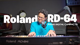 Roland RD64 Piano Digital Compacto e Poderoso [upl. by Bauske]