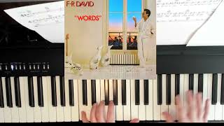 Words Dont Come Easy  F R David  Piano [upl. by Eihcir197]