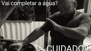 Água do radiador Cuidado [upl. by Yecac]