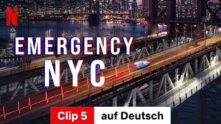 Emergency NYC Staffel 1 Clip 5  Trailer auf Deutsch  Netflix [upl. by Enytsirk]