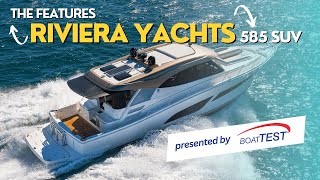 Riviera 585 SUV 2023 Features Video  BoatTEST [upl. by Brosine]