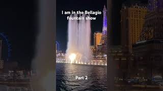 I am in the Bellagio fountain show [upl. by Ena]