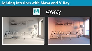 Lighting Interiors with Maya and VRay [upl. by Onitnatsnoc]