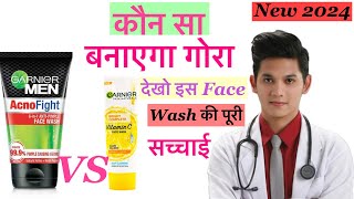 Garnier Acno Fight Face Wash Vs Garnier Bright Complete Vitamin C Face Wash Review [upl. by Eiznyl]