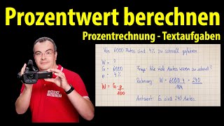 Prozentwert berechnen  Textaufgaben lösen  Prozentrechnung  Lehrerschmidt [upl. by Ainet]