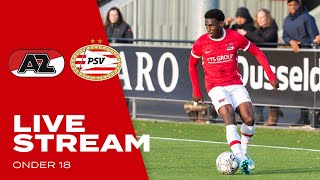 📺 Livestream AZ  PSV  Onder 18  Competitie [upl. by Keverian]