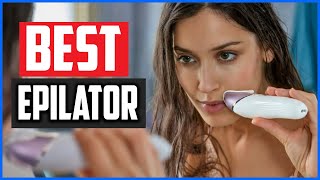 Top 5 Best Epilator for Facial Hairs in 2020 [upl. by Conlon]