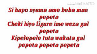 Pepeta  Team ganji Official Lyrics [upl. by Dillie]