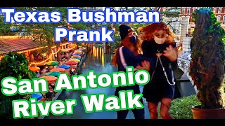 Bushman Prank 2021  Texas San Antonio River Walk [upl. by Avid620]