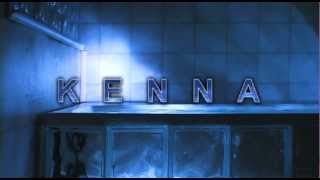 Kenna Trailer [upl. by Kassel]