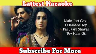 Paon Ki Jutti  Jyoti Noorani Song Karaoke with Lyrics  ishamalviya paonkijutti lyrics [upl. by Ahseikal]