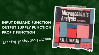 Input Demand Output Supply and Profit Functions with Leontief Production Function A Numerical [upl. by Atlee377]