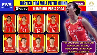 Roster Tim Voli Putri China 2024  Jadwal Timnas Voli Putri China di Olimpiade Paris 2024 [upl. by Lindley697]