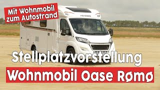 Wohnmobil Stellplatz Oase Rømø  Dänemark  Autostrand [upl. by Tanah499]