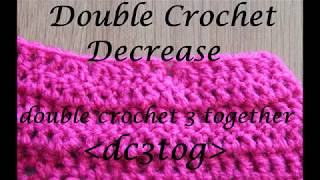 Double Crochet Decrease dc3tog  Crochet Lesson 9 [upl. by Erasme]