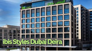 ibis Styles Dubai Deira IBIS HOTEL REVIEW ROOM amp BREAKFAST amp LOBBY [upl. by Eesdnil]