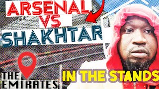 IN THE STANDS Not Enjoyin  strictostrict  ARSENAL 1 0 Shakhtarvlog fancam AFTVSTRICTO [upl. by Arved693]