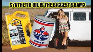 Why Synthetic oil is a scam lets Look at The Facts [upl. by Ateekahs]