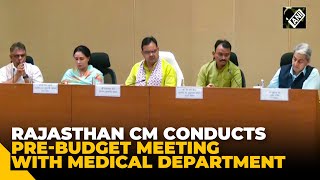 Rajasthan CM conducts prebudget consultation meeting with medical department in Jaipur [upl. by Nasus647]