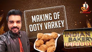 Handmade Ooty Varkey Secret Revealed First Time From Famous Indian Bakery Coonoor Ramesh Nallayan [upl. by Selrhc912]