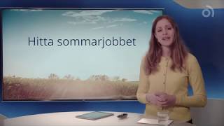 Så lyckas du få ett sommarjobb [upl. by Nguyen599]