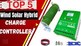 Best Wind Solar Hybrid Charge Controller Device 2022 [upl. by Boswall]