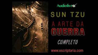 A arte da guerra Sun Tzu Audiolivro completo [upl. by Nail]