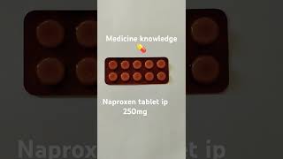 Naproxen tablet ip 250mg Used as pain killer [upl. by Lechner]